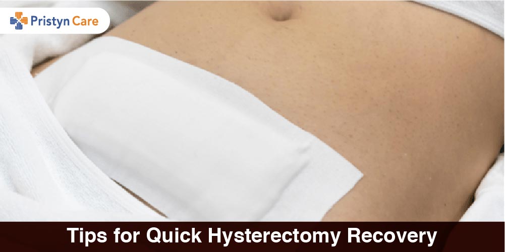 Tips for Quick Hysterectomy Recovery