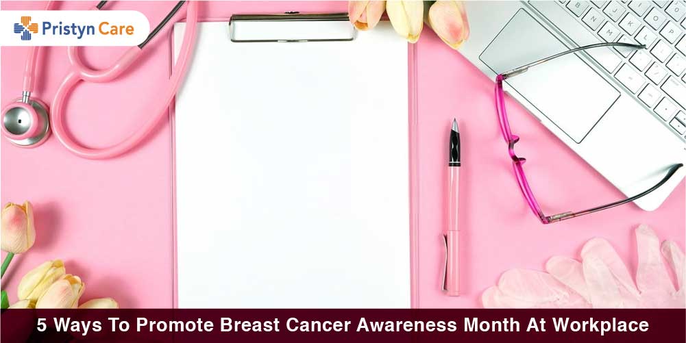 5 Ways To Promote Breast Cancer Awareness Month At Workplace