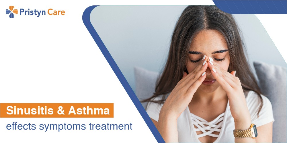 Link between Sinusitis and Asthma: Effects, Symptoms, and Treatment ...