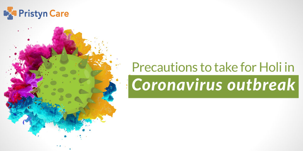 Precautions to take for Holi in Coronavirus outbreak? 