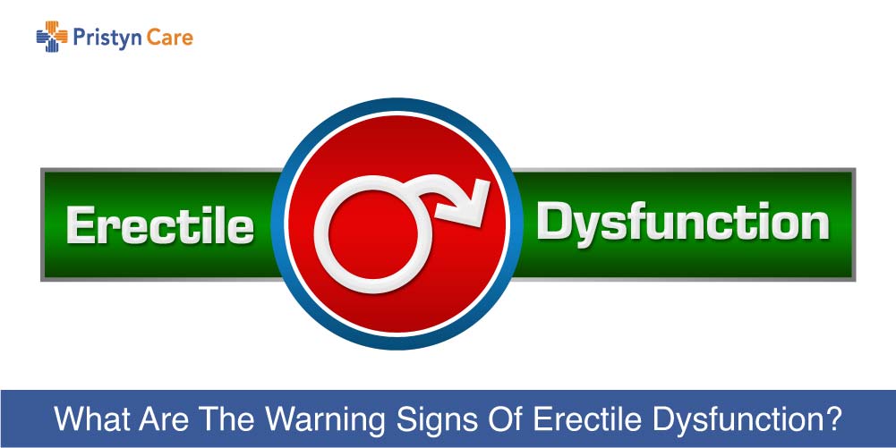 warning signs of erectile dysfunction