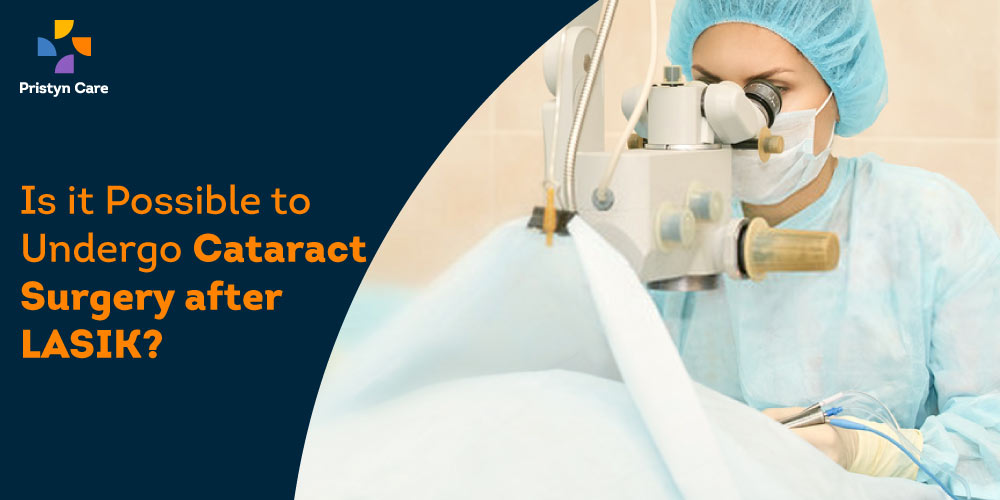 Is it possible to have cataract surgery after LASIK