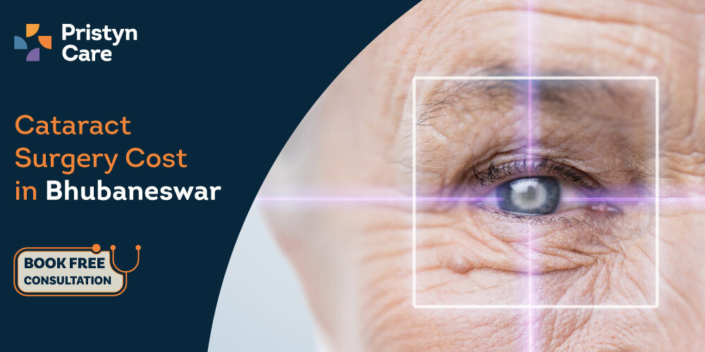 Cataract Surgery Cost in Bhubaneswar