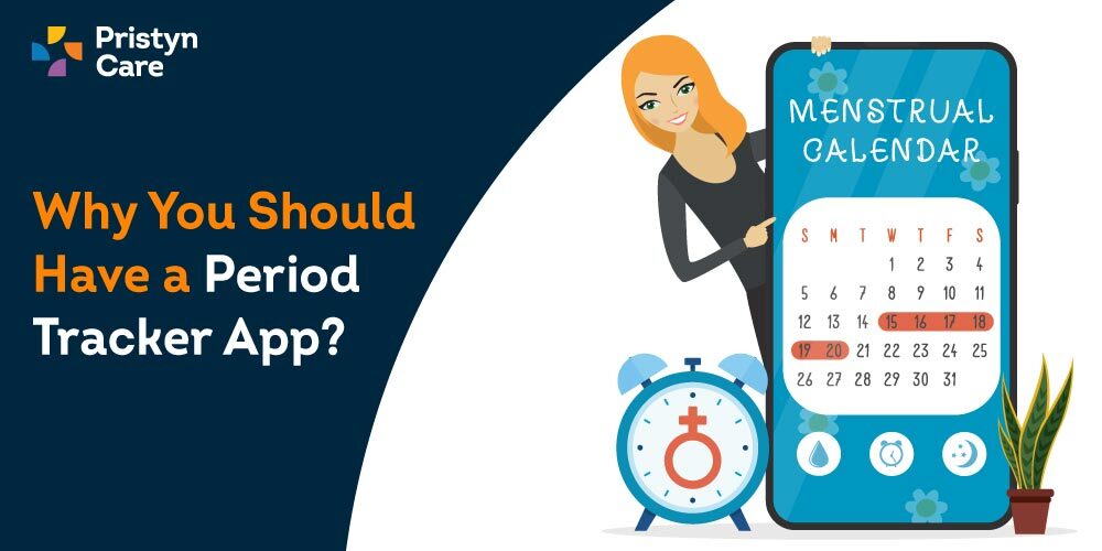 Why You Should Have a Period Tracker App? Are Period Trackers Accurate