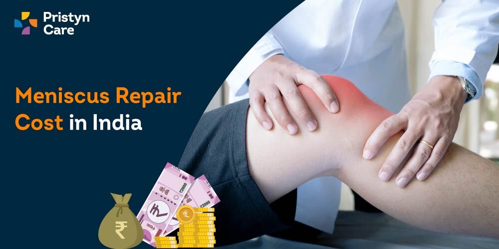 Meniscus Surgery Cost in India