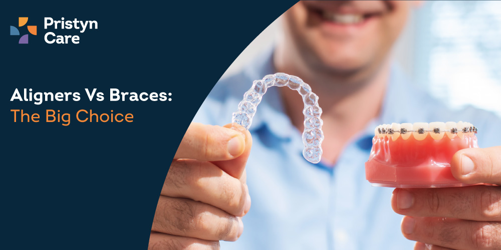 Aligners Vs Braces- The Big Choice