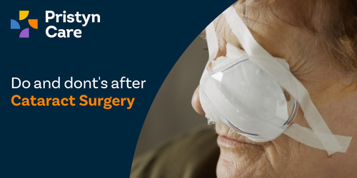 Do’s and Don’ts After Cataract Surgery​